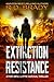 Extinction Resistance (The Vostok Virus Series Book 2)