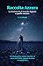 Raccolta azzurra: Una creazione straordinaria (Italian Edition)