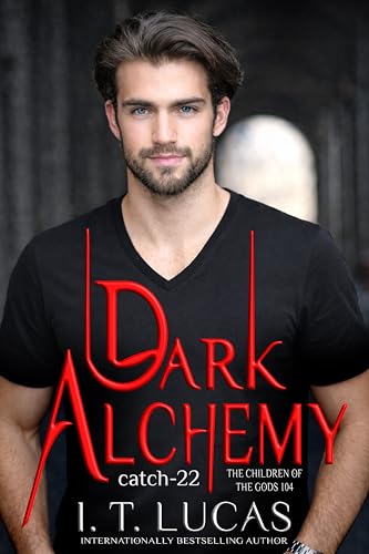 Dark Alchemy: Catch 22 (Kindle Edition)