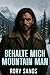 Behalte Mich, Mountain Man ...