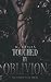 Touched by Oblivion (The Fourth Pack Series)