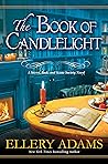 Book cover for The Book of Candlelight (A Secret, Book, and Scone Society 3)