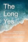 The Long Yes: Mis...