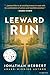 Leeward Run (Butch Sands Bo...