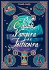 O Caubói, a Vampi...