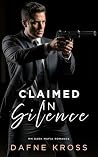 Claimed in Silence