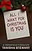 All I Want for Christmas is You: A Thriller
