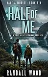 Half of Me: A Pos...