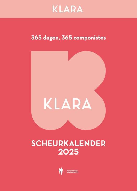 Klara Scheurkalender 2025. 365 dagen, 365 componistes