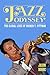 Jazz Odyssey: The Global Li...