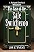 The Case of the Safe Switcheroo by Jim Stevens