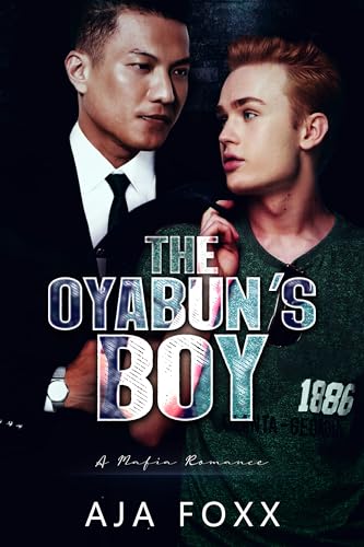 The Oyabun's Boy (Mafia Mayhem, #5)