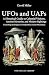 UFOs and UAPs: A Historical...