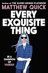Every Exquisite Thing Book cover for Every Exquisite Thing