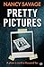 Pretty Pictures