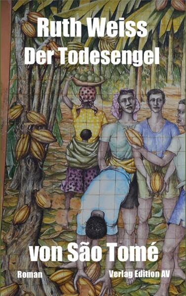 Der Todesengel von Sao Tomé (Paperback)