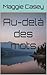 Au-delà des mots by Maggie Casey