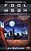 Fool Moon (The Dresden Files, #2)