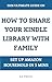 How to Share Your Kindle Li...