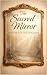 The Sacred Mirror: Living t...
