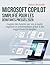 Microsoft Copilot simplifié...