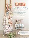 Quilt As You Go: ...