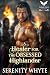 A Healer for the Obsessed Highlander by Serenity Whyte
