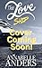 The Love Ship (The Love Series Book 2)