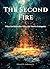 THE SECOND FIRE: When God R...