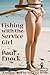 Fishing with the Service Girl