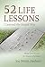 52 Life Lessons I Learned the Stupid Way by Joy Nevin Axelson