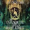 The Unmagical Lif...