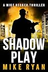 Shadow Play (The Silencer Series Book 25)