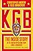 KGB: The Definitive History of the KGB from Lenin to Gorbachev―The Origins of Putin’s Russia, Told by a Top Soviet Spy and Leading Intelligence Expert