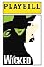 Wicked Playbill. Gershwin Theatre, NYC (2004)