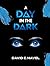A Day in The Dark