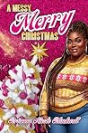 A Messy, Merry Ch...