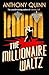 The Millionaire Waltz
