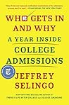 Who Gets In and Why: A Year Inside College Admissions Book cover for Who Gets In and Why: A Year Inside College Admissions
