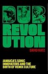Dub Revolution: J...