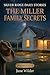 The Miller Family Secrets: ...