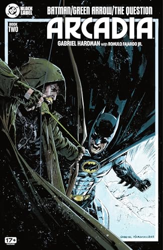 Batman/Green Arrow/The Question: Arcadia (2025-) #2