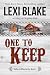 One to Keep (Nights in Bliss, Colorado Book 3)
