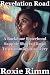 Revelation Road by Roxie Rimm