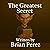 The Greatest Secret