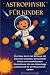 ASTROPHYSIK FÜR KINDER by Dorian Dough
