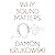 Why Sound Matters: Why X Ma...