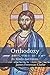 Orthodoxy: Its Truths And Errors