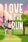 Love On The Run