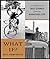 WHAT IF?: A Collection of True Stories from an Audacious Life